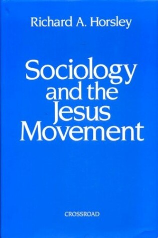 Cover of Sociology and the Jesus Movement