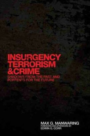 Cover of Insurgency, Terrorism, and Crime