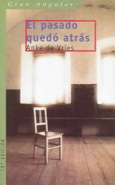 Book cover for El Pasado Quedo Atras