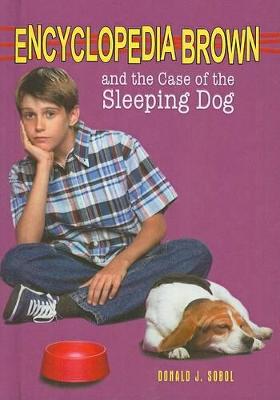 Cover of Encyclopedia Brown and the Case of the Sleeping Dog