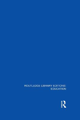Cover of Routledge Library Editions: Education Mini-Set L Sociology of Education