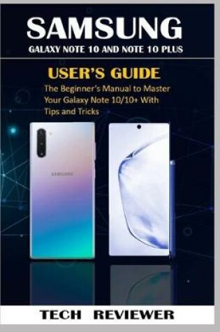 Cover of Samsung Galaxy Note 10 and Note 10 Plus User's Guide