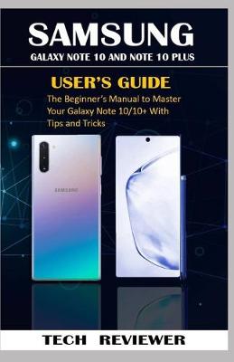 Book cover for Samsung Galaxy Note 10 and Note 10 Plus User's Guide