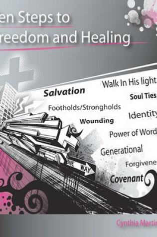 Cover of Ten Steps to Freedom and Healing