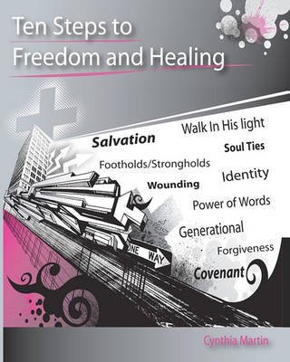 Book cover for Ten Steps to Freedom and Healing