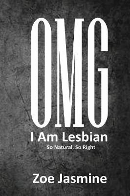 Book cover for OMG I Am Lesbian