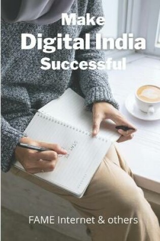 Cover of Make Digital India Successful