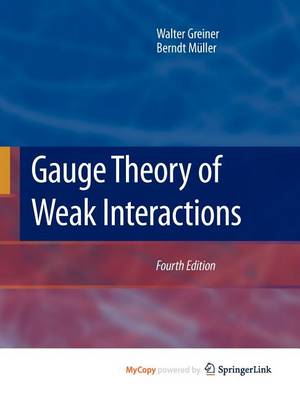 Book cover for Gauge Theory of Weak Interactions