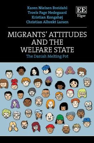Cover of Migrants' Attitudes and the Welfare State - The Danish Melting Pot