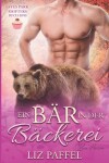 Book cover for Ein Bär in der Bäckerei