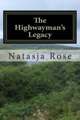 Book cover for The Highwayman's Legacy