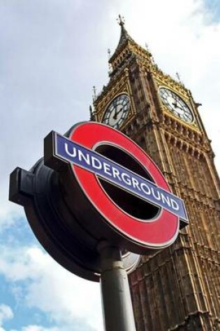 Cover of London Underground and Big Ben in London, England