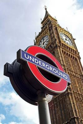 Book cover for London Underground and Big Ben in London, England