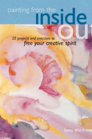 Cover of Painting from the Inside Out