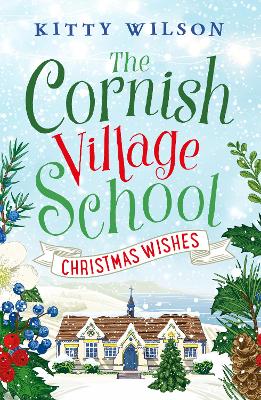 Cover of The Cornish Village School - Christmas Wishes