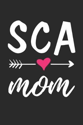 Book cover for SCA Mom