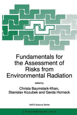 Book cover for Fundamentals for the Assessment of Risks from Environmental Radiation