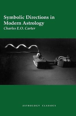 Book cover for Symbolic Directions in Modern Astrology