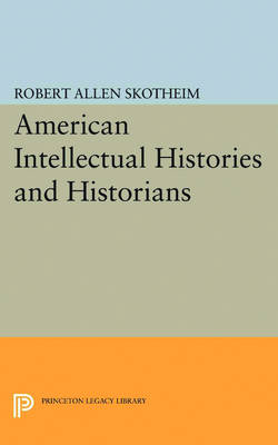 Cover of American Intellectual Histories and Historians