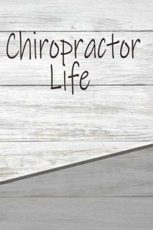 Cover of Chiropractor Life