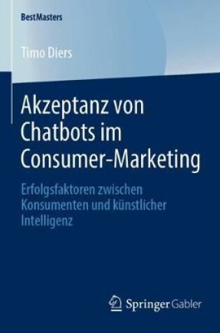 Cover of Akzeptanz von Chatbots im Consumer-Marketing