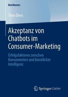 Book cover for Akzeptanz von Chatbots im Consumer-Marketing