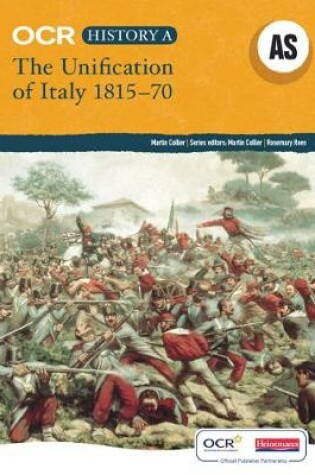 Cover of OCR A Level History A: The Unification of Italy 1815-70
