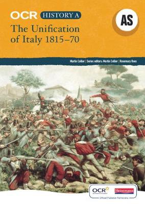 Cover of OCR A Level History A: The Unification of Italy 1815-70