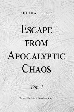 Cover of Escape from Apocalyptic Chaos