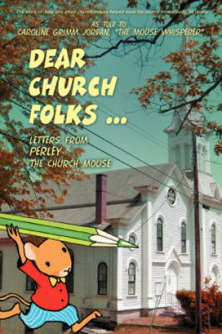 Cover of Dear Church Folks ...