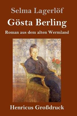 Book cover for Gösta Berling (Großdruck)