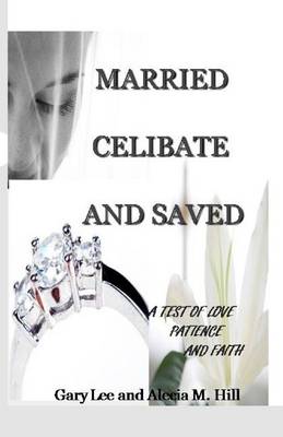 Book cover for Married Celibate and Saved