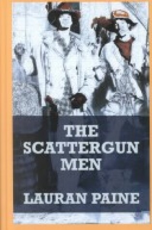 Cover of Scattergun Men