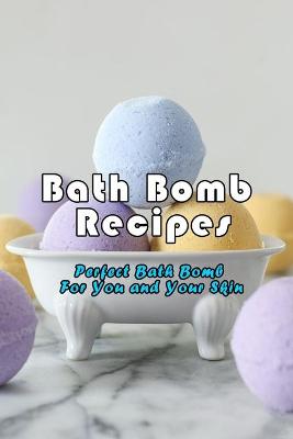 Book cover for Bath Bomb Recipes