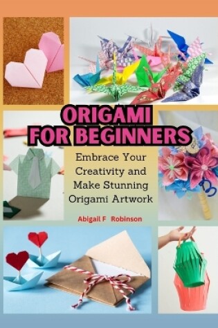 Cover of Origami for Beginners