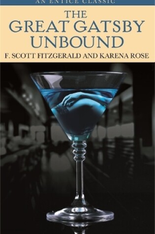 Cover of The Great Gatsby Unbound