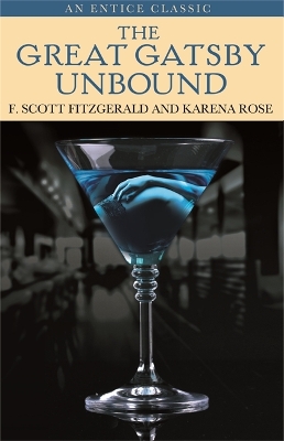 Book cover for The Great Gatsby Unbound