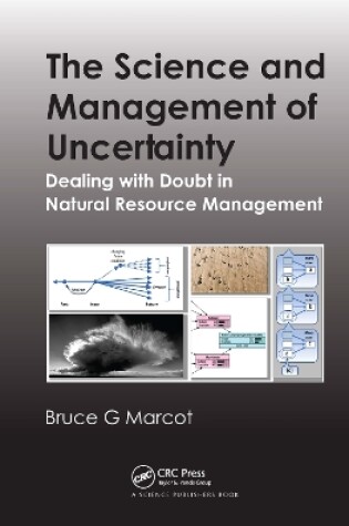 Cover of The Science and Management of Uncertainty