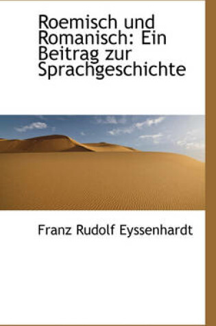 Cover of Roemisch Und Romanisch