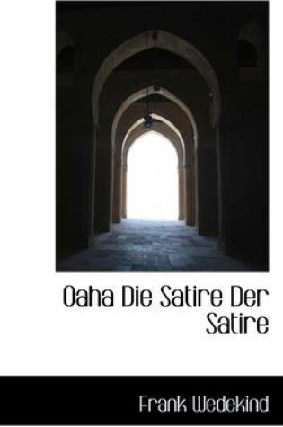 Cover of Oaha Die Satire Der Satire