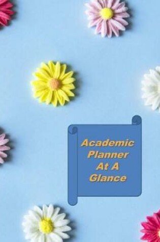 Cover of Academic Planner At A Glance