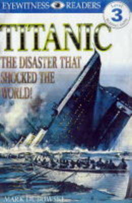 Book cover for Big Book:  Eyewitness Reader:  Titanic