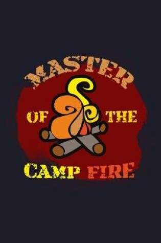 Cover of Master of the Campfire