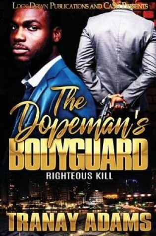 Cover of The Dopeman's Bodyguard