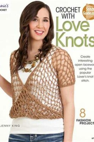 Cover of Crochet with Love Knots