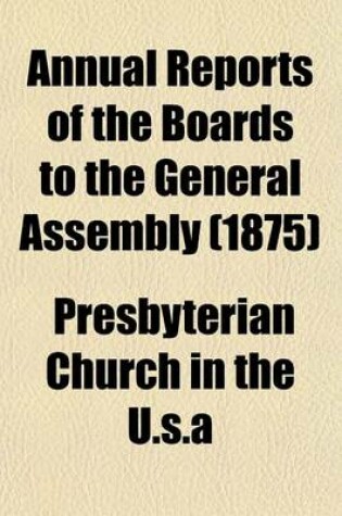 Cover of Annual Reports of the Boards to the General Assembly (1875)