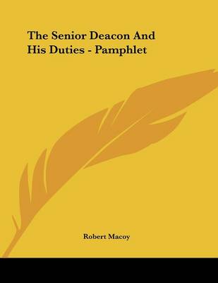 Book cover for The Senior Deacon and His Duties - Pamphlet