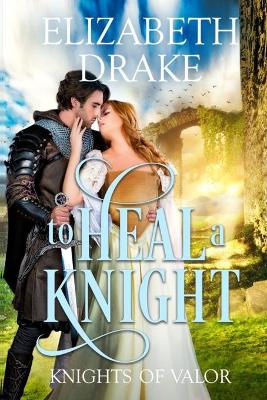 Book cover for To Heal a Knight