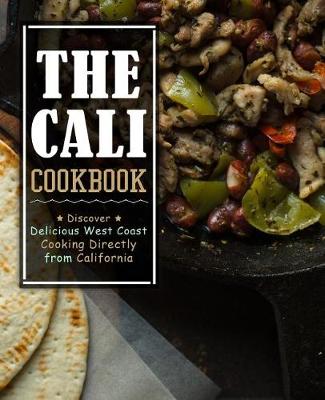 Book cover for The Cali Cookbook