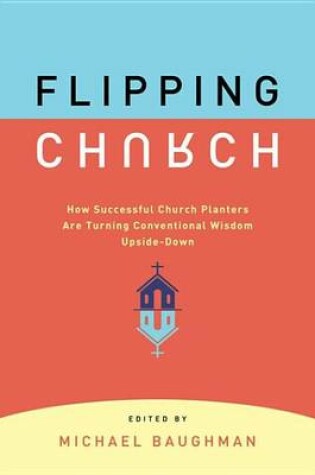 Cover of Flipping Church